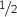 \sfrac{1}{2}